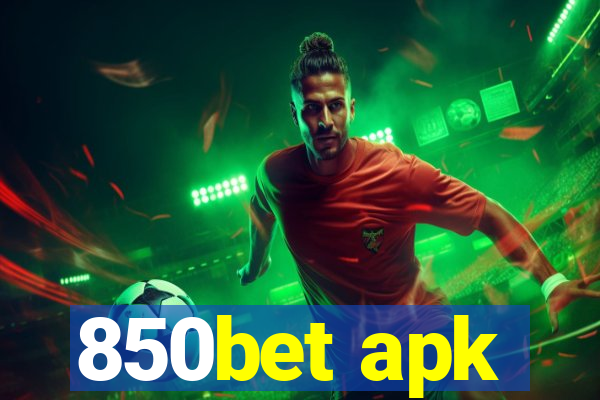 850bet apk